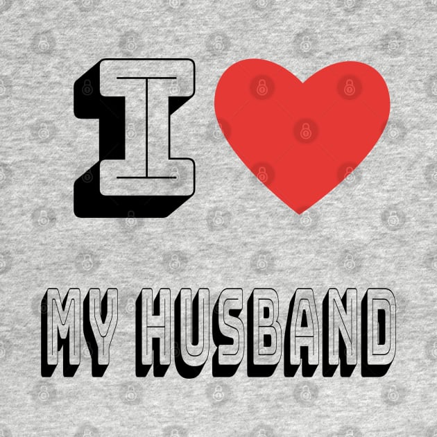 I Love My Husband by maro_00